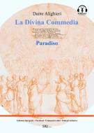 Ebook La Divina Commedia - Paradiso (annotato) di Dante Alighieri edito da SlQ Editore