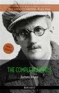 Ebook James Joyce: The Complete Novels di James Joyce edito da Book House Publishing