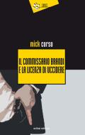 Il commissario Brandi e la licenza di uccidere Il commissario Brandi e la licenza di uccidere
