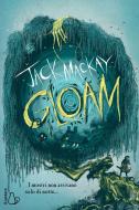 Ebook Gloam. I mostri non arrivano solo di notte... di Jack Mckay edito da Il Castoro Editrice