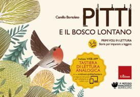 Ebook Pitti e il bosco lontano di Bortolato Camillo edito da Edizioni Centro Studi Erickson