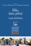 Ebook Bibbia, donne, profezia di a cura di Letizia Tomassone e Adriana Valerio edito da Edizioni Nerbini