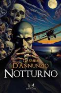 Ebook Notturno di Gabriele D&apos;Annunzio edito da Libri di Crisse