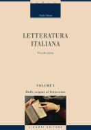 Ebook Letteratura italiana di Carlo Vecce edito da Liguori Editore