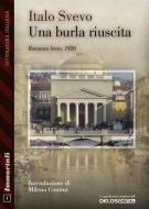 Ebook Una burla riuscita di Italo Svevo edito da Delos Digital