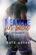 Ebook Neanche un bacio di Kate Aster edito da Triskell Edizioni