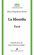 Ebook La Filosofia - Versi di Marco Napoleone Bonini edito da Editrice Veneta