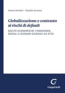 Ebook Globalizzazione e contrasto ai rischi di default - e-Book di Claudio Scrocca, Franco Pontani edito da Giappichelli Editore