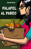 Ebook Falafel al parco di Samah Idriss edito da Il Leone Verde Edizioni