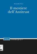 Ebook Il mestiere dell'Antitrust di Alessandro Noce edito da Edizioni Nerbini