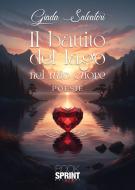 Ebook Il battito del lago nel mio cuore di Giada Salvatori edito da Booksprint