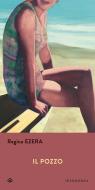 Ebook Il pozzo di Ezera Reg?na edito da Iperborea