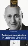 Trasforma la tua professione in un brand vincente