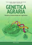 Genetica agraria. Genetica e biotecnologie per l'agricoltura di Franco Lorenzetti, Salvatore Ceccarelli, Fabio Veronesi edito da Pàtron