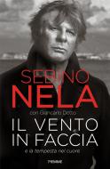 Ebook Il vento in faccia di Dotto Giancarlo, Nela Sebino edito da Piemme
