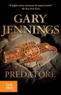 Ebook Predatore di Jennings Gary edito da BUR