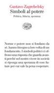 Ebook Simboli al potere di Zagrebelsky Gustavo edito da Einaudi