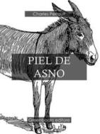 Ebook Piel De Asno di Charles Perrault edito da Greenbooks Editore