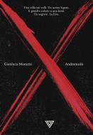 Ebook Andromeda di Morozzi Gianluca edito da Giulio Perrone Editore