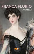 Ebook Franca Florio di Pomar Anna edito da Piemme
