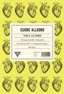 Ebook Cuore Allegro di Viola Lo Moro edito da Giulio Perrone Editore