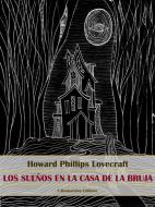 Ebook Los sueños en la casa de la bruja di Howard Phillips Lovecraft edito da E-BOOKARAMA