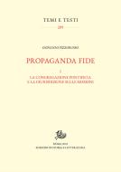 Ebook Propaganda fide di Pizzorusso  Giovanni edito da Edizioni di Storia e Letteratura