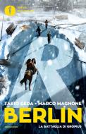 Ebook Berlin - 3. La battaglia di Gropius di Geda Fabio, Magnone Marco edito da Mondadori