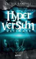 Ebook Hyperversum Ultimate di Randall Cecilia edito da Giunti