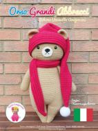 Ebook Orso Grandi Abbracci di Sayjai Thawornsupacharoen edito da K and J Publishing