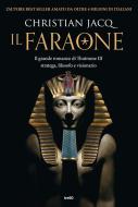 Ebook Il Faraone di Christian Jacq edito da Tre60
