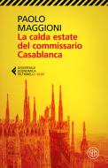 Ebook La calda estate del commissario Casablanca di Paolo Maggioni edito da SEM