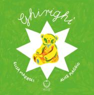 Ebook Ghirighì di Elisa Mazzoli edito da Il Leone Verde Edizioni