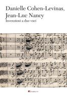 Ebook Invenzioni a due voci di Danielle Cohen-Levinas, Jean-Luc Nancy edito da Inschibboleth Edizioni