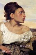 Ebook Isolina di Maraini Dacia edito da BUR