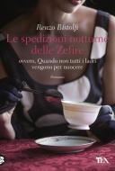 Ebook Le spedizioni notturne delle Zefire di Renzo Bistolfi edito da Tea