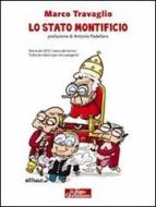 Ebook Lo Stato Montificio di Marco Travaglio edito da Il Fatto Quotidiano