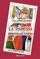 Ebook La Papessa di Maria Cristina Mambrini edito da OM edizioni