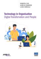 Ebook Technology in Organisation di Roberta Cuel, Aurelio Ravarini, Luisa Varriale edito da Apogeo Education