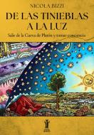 Ebook De las Tinieblas a la Luz di Nicola Bizzi edito da Edizioni Aurora Boreale