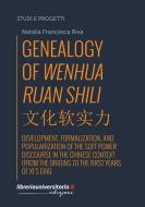 Ebook Genealogy of Wenhua Ruan Shili di Natalia Francesca Riva edito da libreriauniversitaria.it