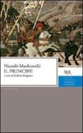 Ebook Il principe di Machiavelli Niccolò edito da BUR