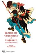 Ebook Hagakure di Yamamoto Tsunetomo edito da BUR