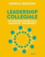 Ebook Leadership collegiale di Monica Margoni edito da Guerini Next