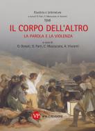Ebook Il corpo dell'altro di Visconti Arianna, Mazzucato Claudia, Forti Gabrio, Donati Gaia edito da Vita e Pensiero