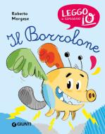Ebook Il Borrolone di Morgese Roberto edito da Giunti