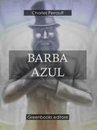 Ebook Barba Azul di Charles Perrault edito da Greenbooks Editore