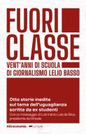 Ebook Fuoriclasse di ANTOLOGIA AUTORI VARI edito da Altreconomia