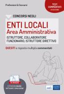 Ebook Concorso Enti locali Area amministrativa (collaboratore, istruttore, istruttore direttivo, funzionario) di AA. VV. edito da EdiSES Edizioni