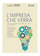 Ebook L'impresa che verrà di AA.VV. edito da IlSole24Ore Professional